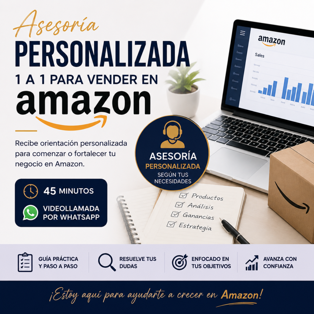 Asesoría Personalizada para Vender en Amazon (45 minutos)
